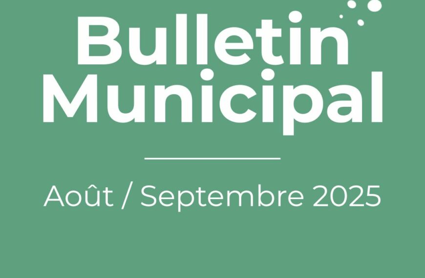 Bulletin municipal de août / septembre 2025